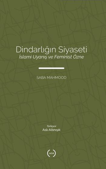 Altinisik translation - Dindarligin Siyaseti